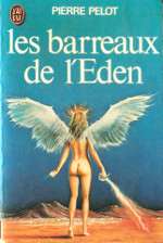 Les barreaux de l'Eden