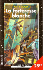 La forteresse blanche