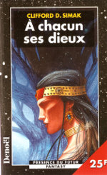 A chacun ses dieux