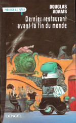 Dernier restaurant avant la fin du monde