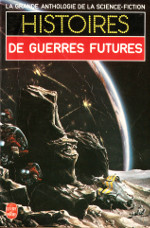 Histoires de guerres futures