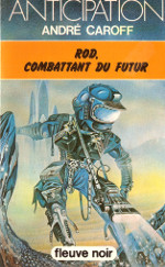 Rod combattant du futur