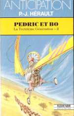 Pedric et Bo La Treizième génération - 2