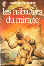 Les habitants du mirage