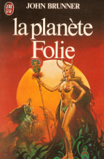 La planète Folie