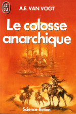 Le colosse anarchique