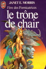 Le trône de chair