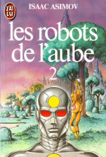 Les robots de l'aube 2