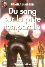 Du sang sur la piste temporelle