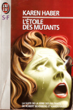 L'étoile des mutants