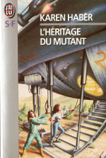 L'héritage du mutant