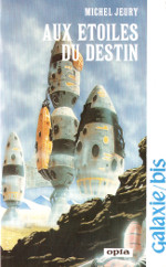 Aux étoiles du destin