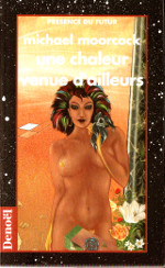 Une chaleur venue d'ailleurs