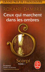 Ceux qui marchent dans les ombres