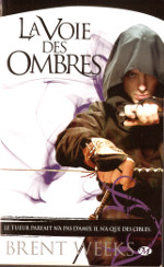 La Voie des ombres