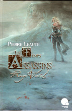 Les Temps assasins